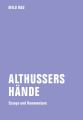 Althussers Hande