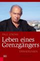 Leben eines Grenzgangers