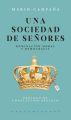 Una sociedad de senores