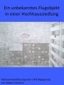 Ein unbekanntes Flugobjekt in einer Hochhaussiedlung