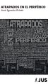 Atrapados en el Periferico