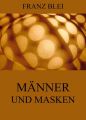 Manner und Masken