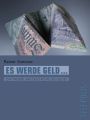 Es werde Geld … (Telepolis)