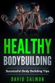 Healthy Bodybuilding