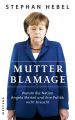 Mutter Blamage