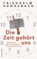 Die Zeit gehort uns
