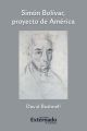 Simon Bolivar, proyecto de America
