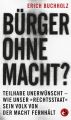 Burger ohne Macht?