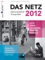 Das Netz 2012 - Jahresruckblick Netzpolitik