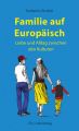 Familie auf Europaisch