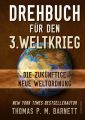 Drehbuch fur den 3.Weltkrieg