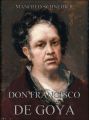 Don Francisco de Goya