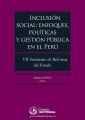 Inclusion social: enfoques, politicas y gestion publica en el Peru