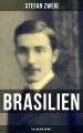 Brasilien: Ein Land der Zukunft