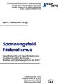 Spannungsfeld Foderalismus