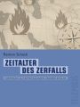 Zeitalter des Zerfalls (Telepolis)