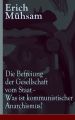 Die Befreiung der Gesellschaft vom Staat - Was ist kommunistischer Anarchismus? Die Befreiung der Gesellschaft vom Staat - Was ist kommunistischer Anarchismus?
