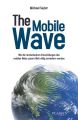 The Mobile Wave