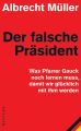 Der falsche Prasident