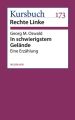 In schwierigstem Gelande In schwierigstem Gelande