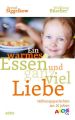 Ein warmes Essen und ganz viel Liebe