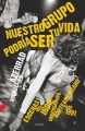 Nuestro grupo podria ser tu vida