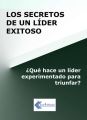 Los secretos de un lider exitoso