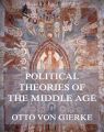 Political Theories of the Middle Age