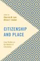 Citizenship and Place