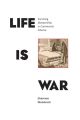 Life is War