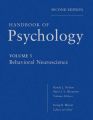 Handbook of Psychology, Behavioral Neuroscience