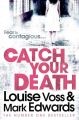 Catch Your Death