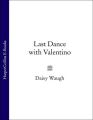 Last Dance with Valentino