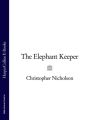 The Elephant Keeper