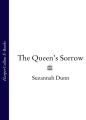 The Queen’s Sorrow