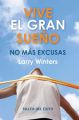 Vive el gran sueno