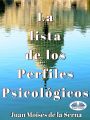 La Lista De Los Perfiles Psicologicos