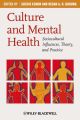 Culture and Mental Health. Sociocultural Influences, Theory, and Practice