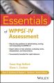 Essentials of WPPSI-IV Assessment