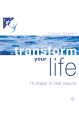 Transform Your Life: 10 Steps to Real Results