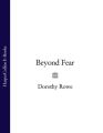 Beyond Fear