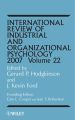 International Review of Industrial and Organizational Psychology, 2007 Volume 22