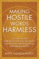 Making Hostile Words Harmless