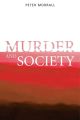 Murder and Society