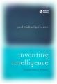 Inventing Intelligence