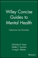 Wiley Concise Guides to Mental Health