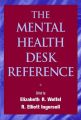 The Mental Health Desk Reference