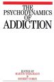 The Psychodynamics of Addiction