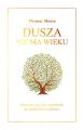 Dusza nie ma wieku