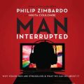 Man, Interrupted